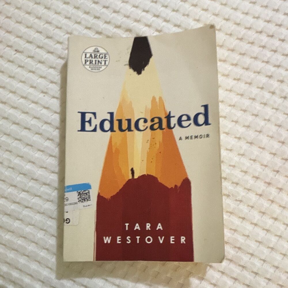 Tara Westover Educated: A Memoir Large Print (2018)